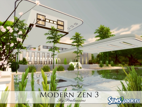 Дом Modern Zen 3 от Pralinesims