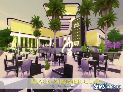 Ночной клуб "Black Summer Club" от Pralinesims