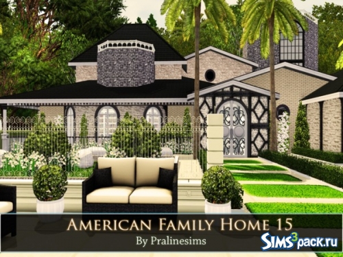 Дом &quot;American Family Home 15&quot; от Pralinesims