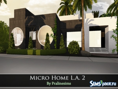 Дом &quot;Micro Home L.A. 2&quot; от Pralinesims