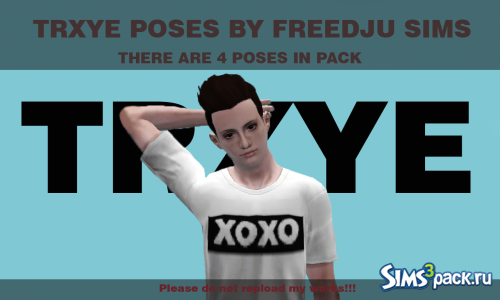 Позы TRXYE от FreedJuSims