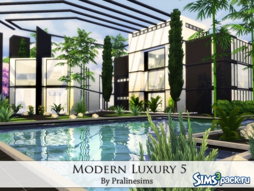 Дом Modern Luxury 5 от Pralinesims