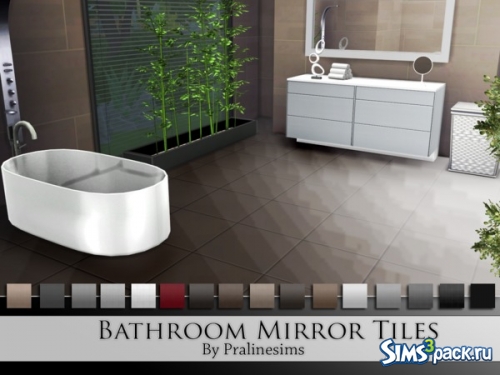 Плитка Bathroom Mirror от Pralinesims