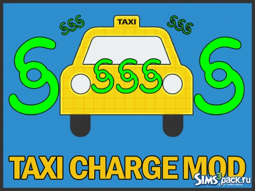 Мод Taxi Charge от Sleepy-Genius