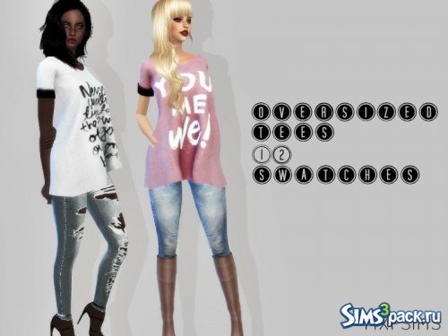 Футболки Oversized от mxfsims