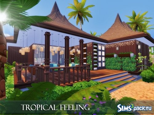 Дом TROPICAL FEELING