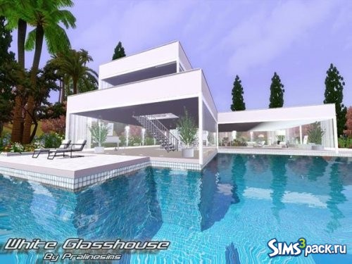 Дом White Glasshouse от Pralinesims