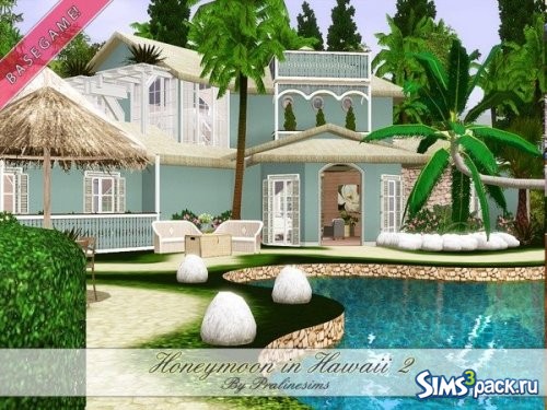 Дом Honeymoon in Hawaii II от Pralinesims