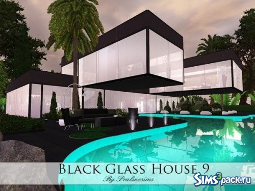 Дом Black Glass 9 от Pralinesims